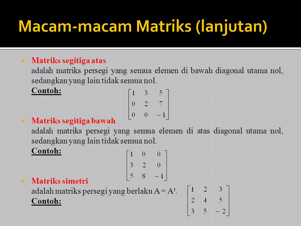 Jenis Jenis Matriks Dan Contohnya